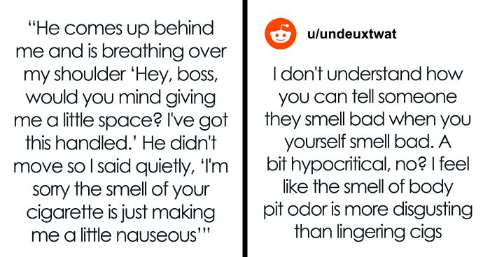 Employee Faces HR Threats After Asking Boss, Who Smells Like An Ashtray, To Step Away From Them