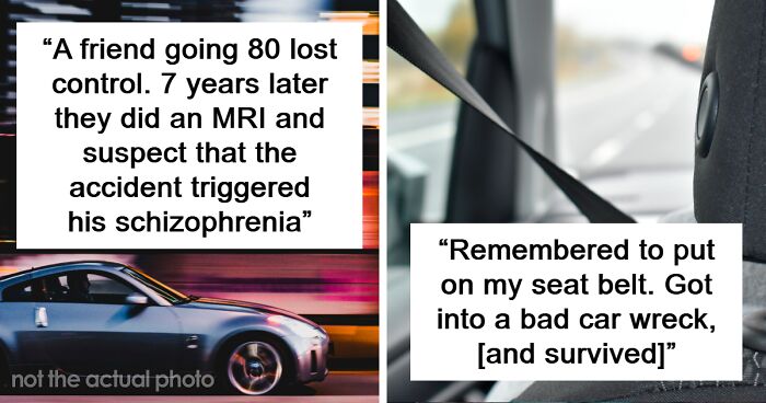 45 People Share Gripping Stories About How They Cheated Death