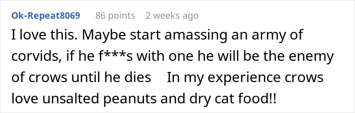 People Fail To Reason With Loud Creepy Neighbor, So Woman Ensures He Suffers Daily