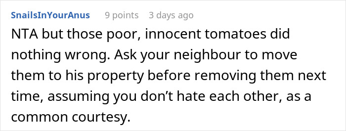 Woman Rips Out Neighbors’ Veggies From Her Own Backyard, They Demand Compensation