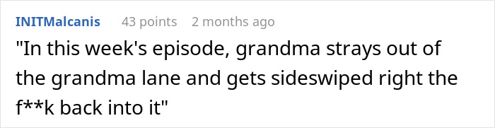 Grandma Says She Can Take Better Care Of Disobedient 14 Y.O. Than Mom, Learns Truth The Hard Way