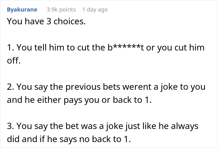 "I Don't Think I Want Him In My Life Anymore": Friend Finally Wins Bet, Demands Money