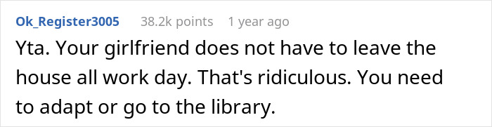 Man Doesn’t Understand Why GF Is Upset He Wants Her Out Of The House, Gets A Reality Check