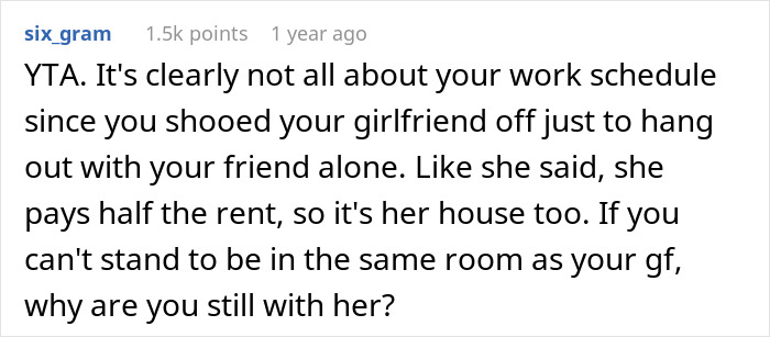 Man Doesn’t Understand Why GF Is Upset He Wants Her Out Of The House, Gets A Reality Check