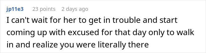 Employee Keeps Disrespecting Colleague, Not Knowing They Are The Boss, Gets Removed From Scheduling 