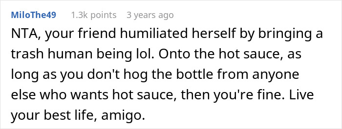 Woman Is Called An Idiot For Liking Hot Sauce By Her Friend’s BF, Harshly Tells Him Off And Leaves