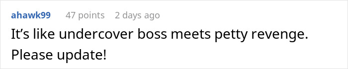 Employee Keeps Disrespecting Colleague, Not Knowing They Are The Boss, Gets Removed From Scheduling 