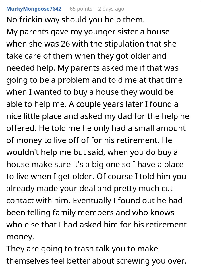 “Family Comes First”: Man Refuses To Help Parents After They Give Their House To Sister