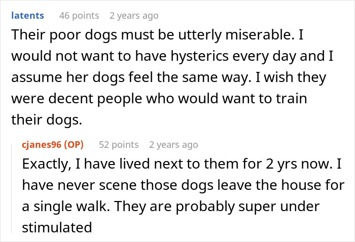 Bad Neighbors Scream At Lady For Using Her Own Yard Due To Their Reactive Dogs, She Gets Revenge