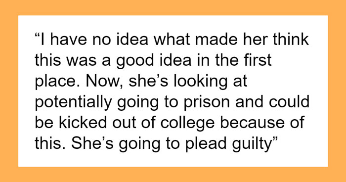 Daughter Faces Consequences Of Her Crime, Blames Dad For Not Helping Her Avoid Punishment