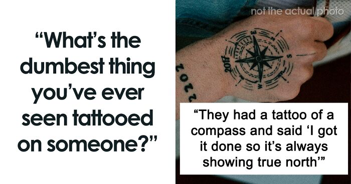 60 People Get Brutally Honest About The Cringiest Tattoos They’ve Ever Seen