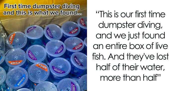 Dumpster Divers Share Disgust Online After Finding Live Fish Outside PetSmart, Net Millions Of Views