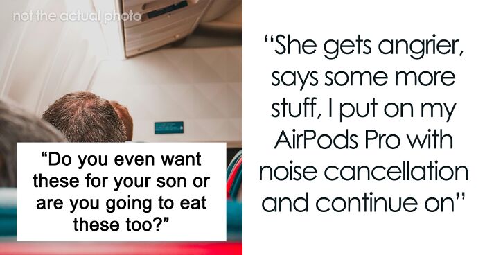 Entitled Mom Demands Stranger Give Their Snack To Her Hungry Son, Flight Attendant Gets Involved