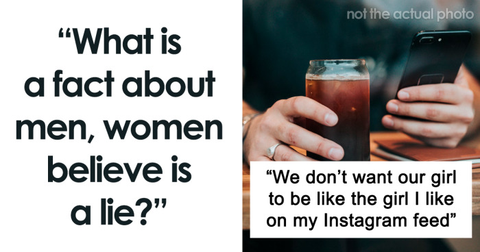 60 Men Share Things Women Don’t Believe Are True About Them, But They’re Wrong