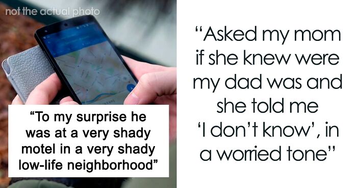 “Shady”: Dad’s Location Pings To Motel In Questionable Neighborhood, Panics His Kid