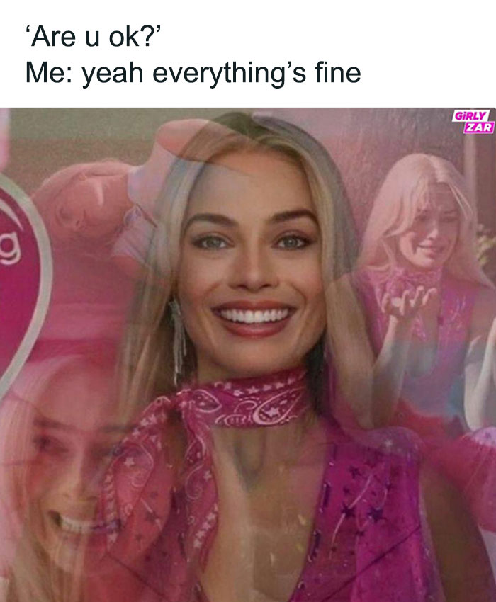 Yep I’m Cool It’s Not Like I’m Internally Screaming But At Least I Follow @girlyzar And If You Don’t You Know What To Do 😉😂 - - #girlyzar #girly #relatable #girlpower #girllife #barbie #margotrobbie