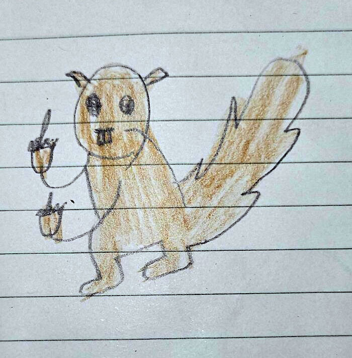 Found This Old Drawing I Did In Elementary School. Can You Guess What The Squirrel Is Doing? You're Right. It's Holding Two Nuts