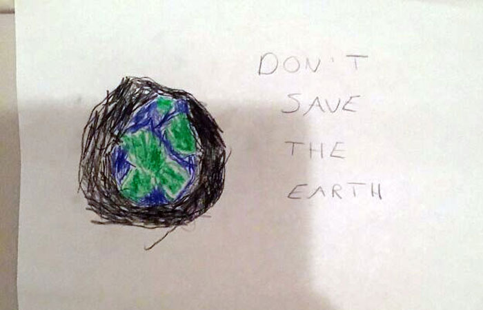 My Nephew Drew This Because He's "Tired Of Hearing About The Environment At School"