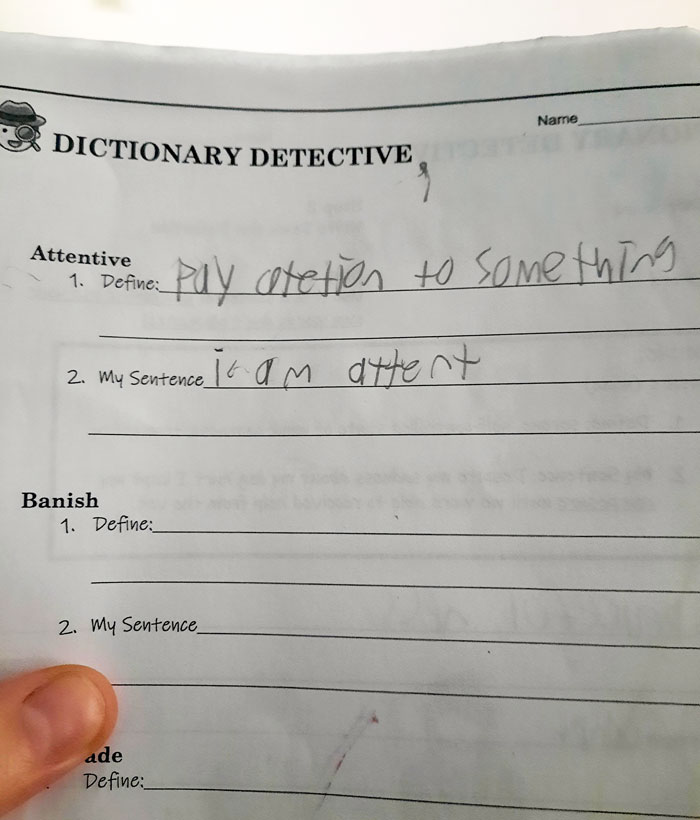 The Irony Of My Kid's Homework. She Has Severe ADHD And Got Distracted Halfway Through The Sentence And Never Finshed It, As Usual