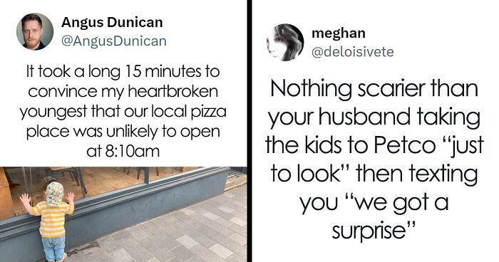 95 Tweets From Parents This Month That Nail The Parenting Experience