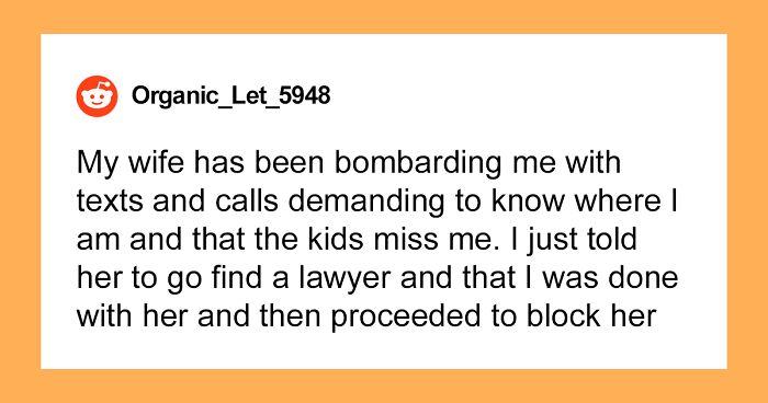 Man Jumps Straight To Divorce The Day His Wife Secretly Quits Her Job To Be A SAHM