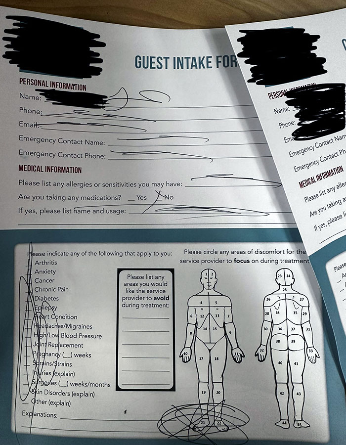 This Intake Form I Got From A Massage Client Who "Didn’t Want To Fill It Out"