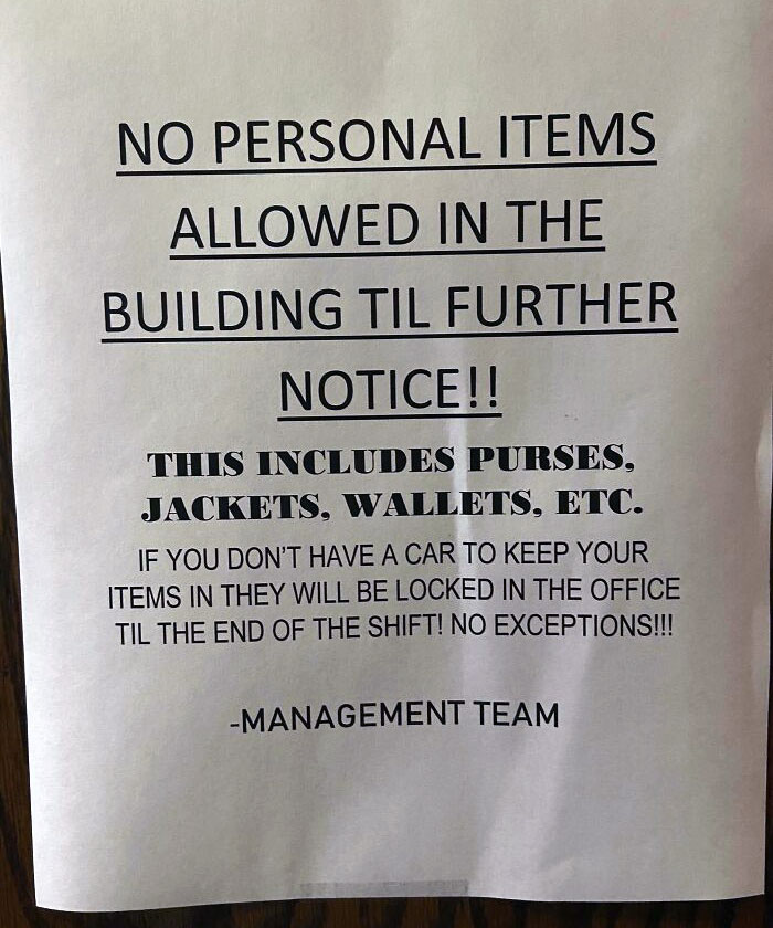 Is This Even Legal? Stopped At A Restaurant For Lunch And Saw This Sign In The Employee Area