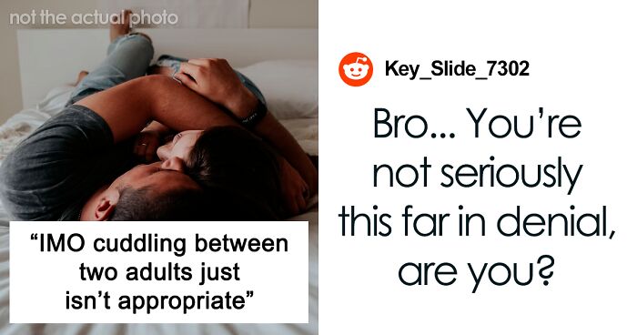 Guy Asks If He’s A Jerk To Protest His GF Cuddling With Her BFF When They’re Alone