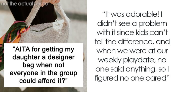 “She Was Crying”: A Designer Bag For A 6-Year-Old Girl Sparks Conflict In A Mom Group