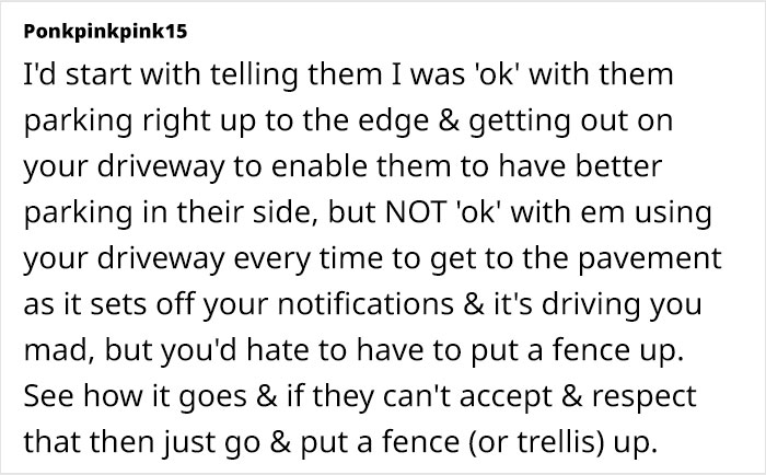 Person Fed Up With Neighbors As They Selfishly Use Both Driveways, Plans To Put Up A Wall