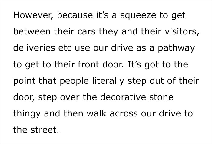 Person Fed Up With Neighbors As They Selfishly Use Both Driveways, Plans To Put Up A Wall