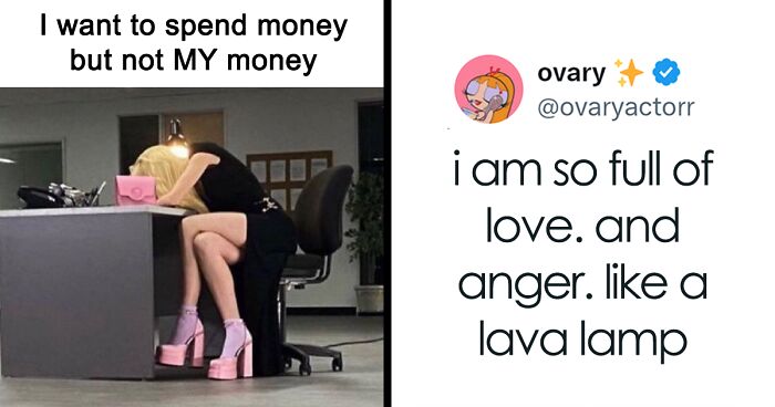 33 Of The Most Hilarious And Relatable ‘Female’ Memes From The ‘Ovary’ Page On X