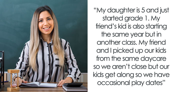 Mom Underestimates 24YO Teacher With No Kids, Demands That Principal Switch Her Daughter’s Class