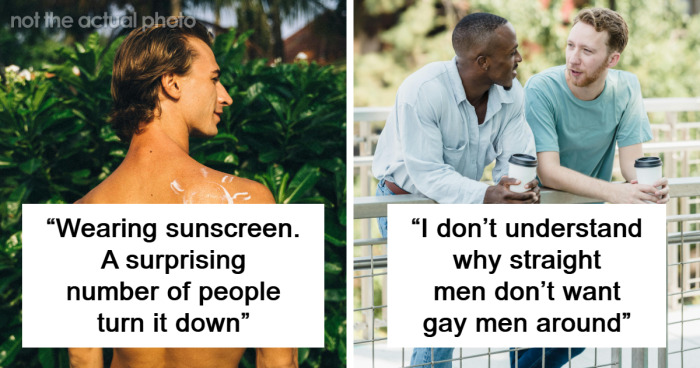 “You Need Some Introspection Time”: 41 Things About Straight Men That Gay Men Just Don’t Get