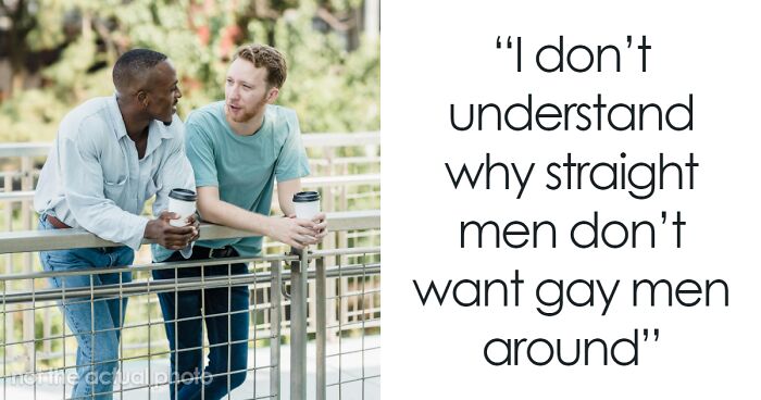 “Toxic Masculinity Is Just So Exhausting”: 41 Things Gay Men Don’t Get About Straight Men