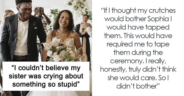 Bride Freaks Out Over Disabled Brother's Blue Crutches, He Tells Her To 