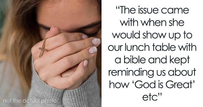 Christian Teen Brings Her Religion To Lunch Time, Frustrated Friend Finally Lets Her Have it