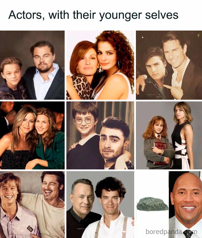 A The Rock meme titled "Actors, with their younger selves," featuring photoshopped images of famous actors posing with their younger versions, including Leonardo DiCaprio, Julia Roberts, Tom Cruise, Jennifer Aniston, Daniel Radcliffe, Emma Watson, Brad Pitt, and Tom Hanks. The final panel humorously shows Dwayne "The Rock" Johnson next to an image of a rock, playing on his name and contrasting the other actors' youthful photos with a literal rock, adding a comedic twist to the theme.