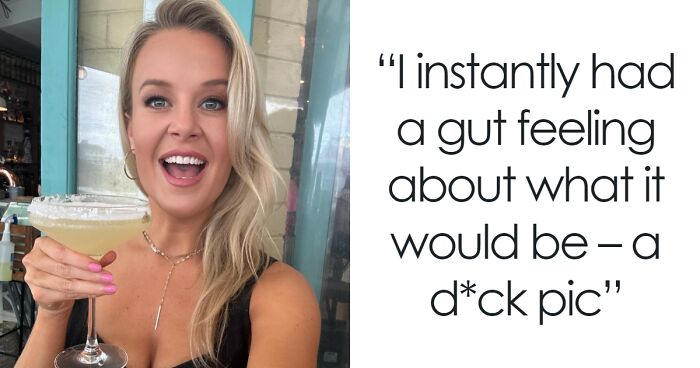 Woman Has Perfect Comeback To Man Who Sent An Unsolicited Nude Pic And Asked Her To Rate It