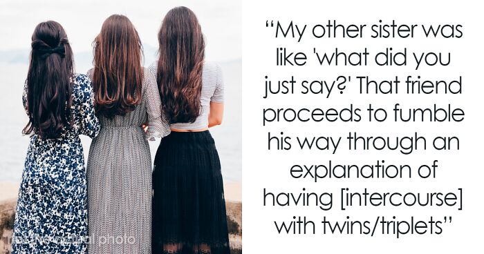 Woman Confronts Guy’s Disturbing Triplet Fantasy, Is Disturbed To Hear Her BF Agreeing With Him