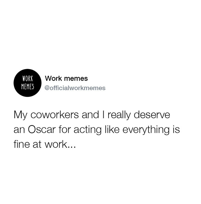 Relatable-Funny-Work-Memes-Jokes