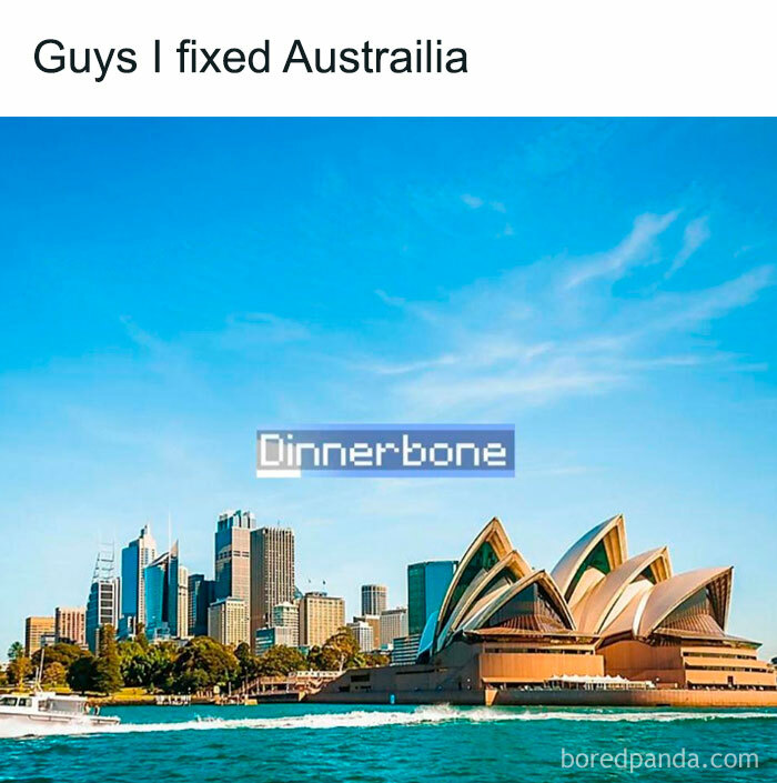 A Minecraft meme depicting a photo of the Sydney Opera House and the city skyline, with the Minecraft text label "Dinnerbone" floating in the middle of the image. The text at the top reads, "Guys I fixed Australia," humorously referencing the Minecraft feature where naming an entity "Dinnerbone" causes it to appear upside down, implying the entire country has been humorously "fixed" by turning it upside down.