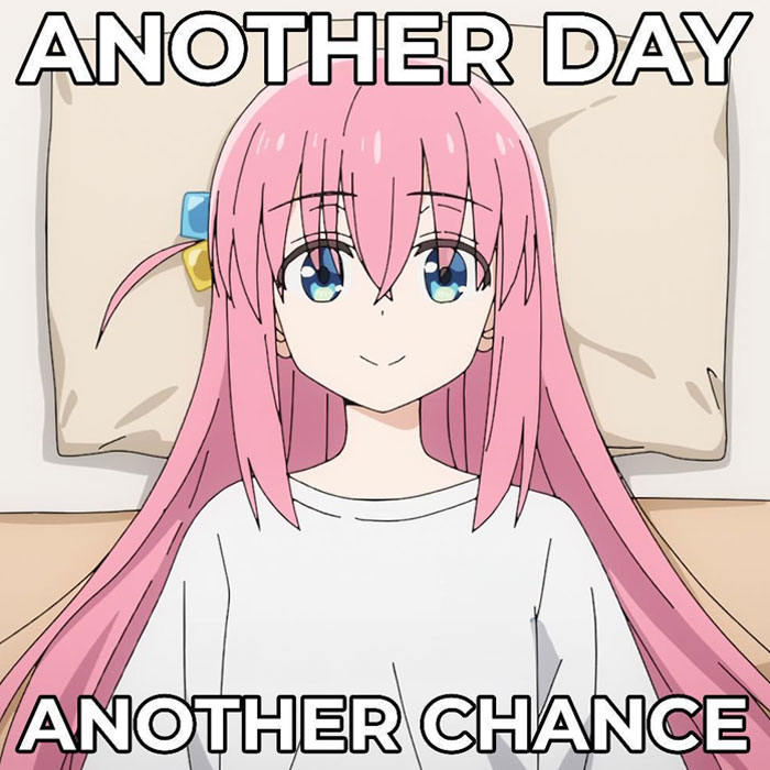 A motivational meme featuring an anime character with pink hair and blue eyes, smiling while lying on a pillow. The text reads, "Another day, another chance."