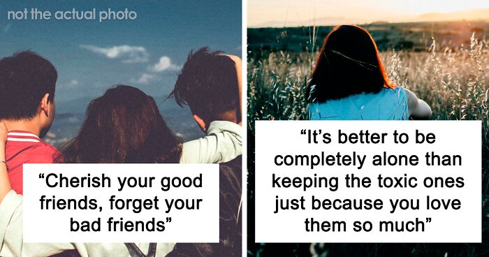 “Forget Your Bad Friends”: 56 Examples Of Adult Advice People Wish They’d Heard Earlier