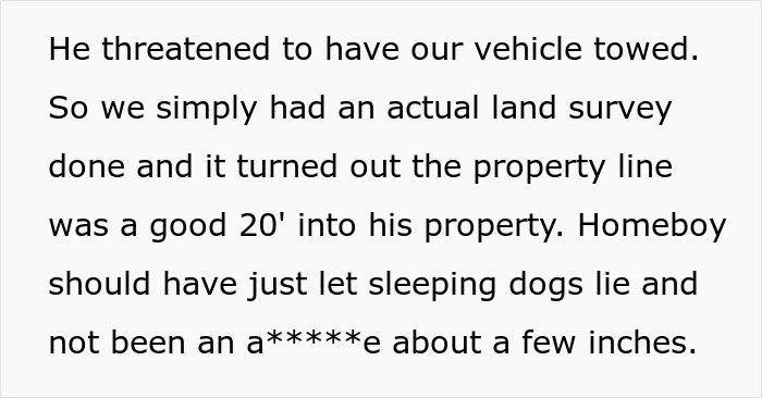 “Should Have Just Let Sleeping Dogs Lie”: Person Makes Neighbor Regret Their Threats