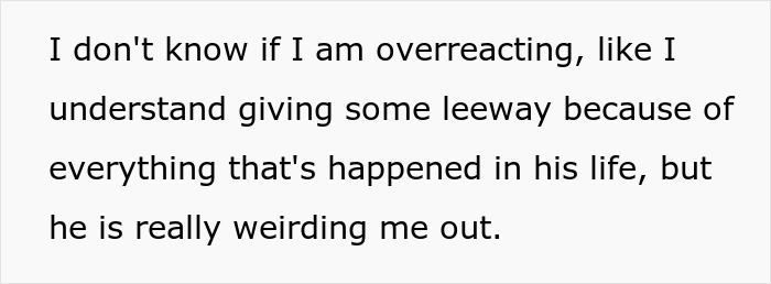 GF Complains That BF's 11YO Brother's Behavior Is Creepy, He Says She's Overreacting