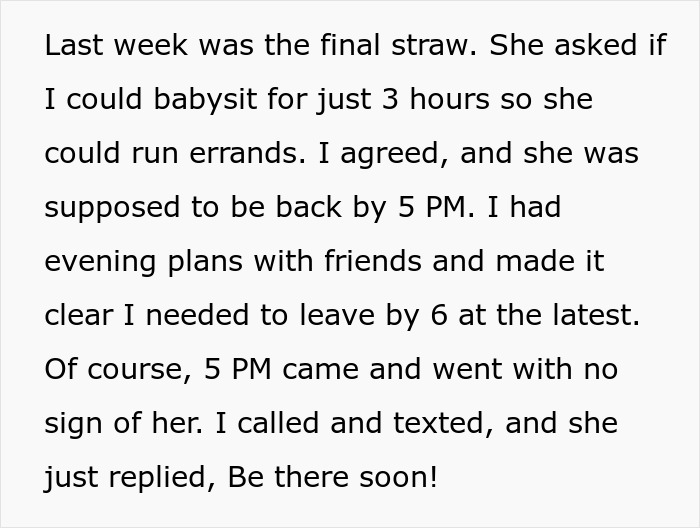 28YO Sis Is Sick Of Woman Who Is Always Late To Pick Up Her Kid When She Babysits, Loses It