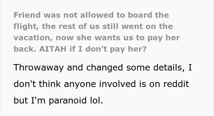 Woman Demands Friends Pay Her Back For The Vacation She Didn’t Go On Despite It Being Her Fault