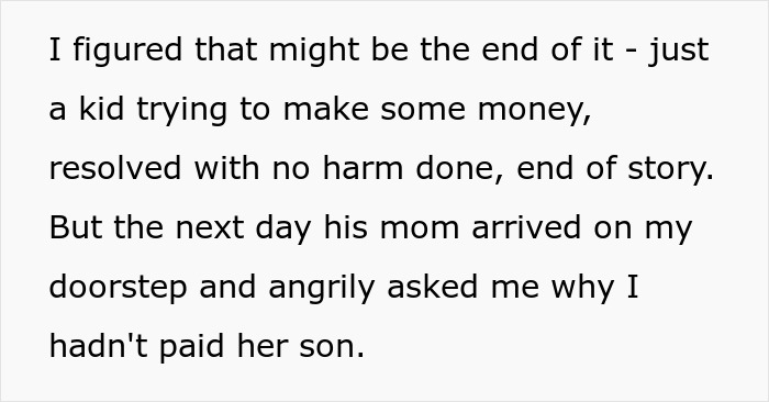 Kid Cuts Neighbors' Lawn To Earn Some Cash, Man Refuses To Pay Him, Mom Goes Livid