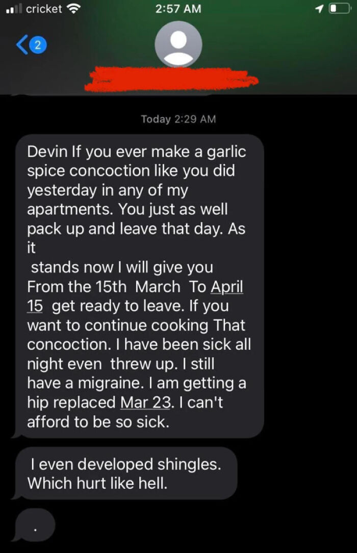 "My buddy is renting from this weirdo, first they asked that he not cook anything after 8pm now they’re onto this nonsense" - Cobrastopper